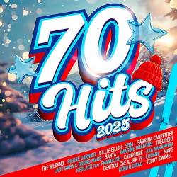 70 Hits 2025 (3CD) (2024) - Pop, Dance, Rock, Rap, RnB