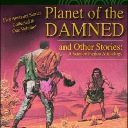 Planet of the Damned - Harry Harrison