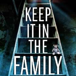 Keep It in the Family - John Marrs