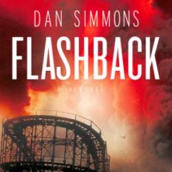 Flashback - Dan Simmons