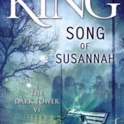 Song of Susannah - Stephen King