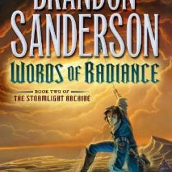 Words of Radiance - Sanderson