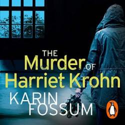 The Murder of Harriet Krohn (Inspector Sejer Series #7) - [AUDIOBOOK]