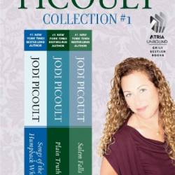 The Jodi Picoult Collection #1: Songs of the Humpback Whale, Plain Truth, and Salem Falls - Jodi Picoult