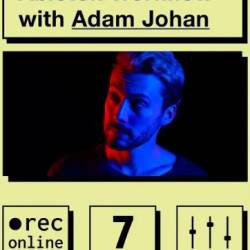 Ableton Workflow with Adam Johan