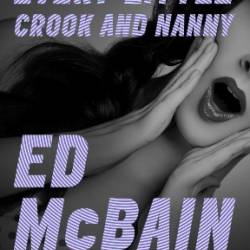 Every Little Crook and Nanny - Evan Hunter