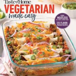 Taste of Home Vegetarian Made Easy: Going meatless in a meat loving family