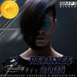 Remixes 2025 (2024) - Club, Dance