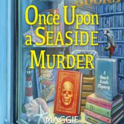 Once Upon a Seaside Murder - [AUDIOBOOK]