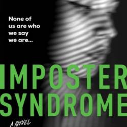 Imposter Syndrome: A Novel - Joseph Knox