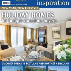 Park & Holiday Home Inspiration - Issue 37 2025