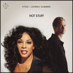 Donna Summer & Kygo - Hot Stuff (2020)