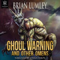 Ghoul Warning and Other Omens - [AUDIOBOOK]