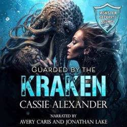 A Kraken for Christmas!: Book One of The S.C.A.R.E.D. Files - [AUDIOBOOK]