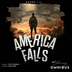 The America Falls Omnibus - [AUDIOBOOK]