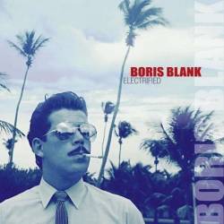 Boris Blank (Yello) - Electrified (2014) FLAC