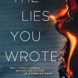 The Lies You Wrote - Labuskes, Brianna