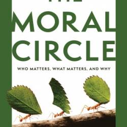 The Moral Circle - Jeff Sebo