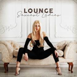 Lounge Sexiest Ladies (2020) FLAC - Lounge