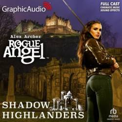 Shadow Highlanders [Dramatized Adaptation] - [AUDIOBOOK]