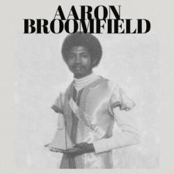 Aaron Broomfield - The Legacy (2025)