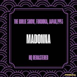 Madonna - The Girlie Show, Fukuoka, Japan,(1993) (Hq Remastered) (2024)