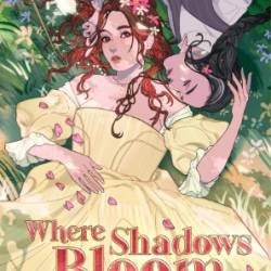 Where Shadows Bloom - Catherine Bakewell