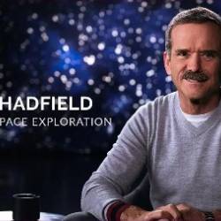 MasterClass - Chris Hadfield Teaches Space Exploration