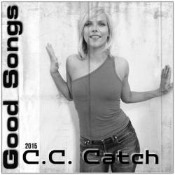 C.C.Catch - Good Songs (Mp3) - Pop, eurodance, eurodisco!