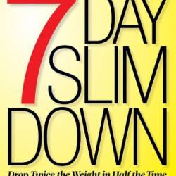 The 7-Day Slim Down  - Women's Health Editors, Bowman, Alisa