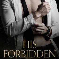 His Forbidden Obsession - Violet, Silvia
