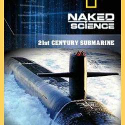 National Geographic.    .  21  / 21st Century Submarine (2011) HDTVRip (AVC)