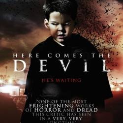    / Ahi va el diablo / Here Comes the Devil (2012) HDRip