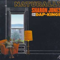 Sharon Jones & The Dap-Kings - Naturally (2005)