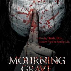   / Mourning Grave (2014/HDRip)