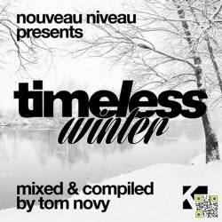 Nouveau Niveau Pres. Timeless Winter (Mixed & Compiled By Tom Novy) (2014)