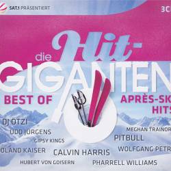 Die Hit-Giganten - Best of Apres-Ski Hits (2014)