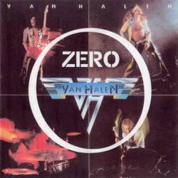 Van Halen - Zero (1976) (Bootleg)