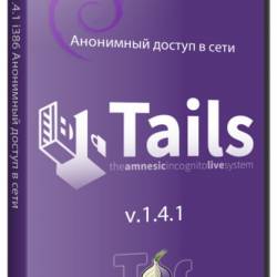 Tails v.1.4.1 i386     (ML/RUS/2015)