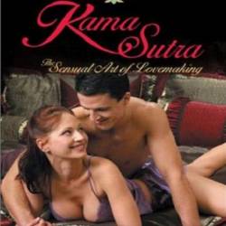 .    / Kama Sutra . The Sensual Art of Lovemaking - (2006) - DVDRip - , 