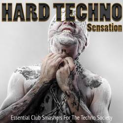 VA - Hard Techno Sensation, Vol. 1 (2015)