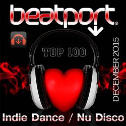 Beatport Indie Dance / Nu Disco Top 100 December 2015 (2016)