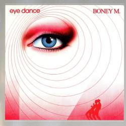 Boney M  - Eye Dance (1985) [2007 Remastered Editions] [Lossless+Mp3]