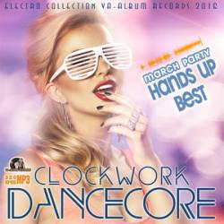 VA - Clockwork Dancecore (2016)