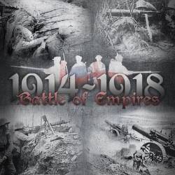 Battle of Empires: 1914-1918 /  : 1914-1918 (2015) [Ru]