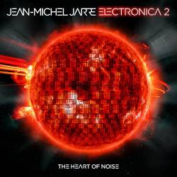 Jean-Michel Jarre - Electronica 2: The Heart of Noise (2016)