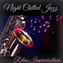 VA - Night Chilled Jazz (2016) MP3