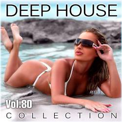 Deep House Collection Vol.80 (2016)