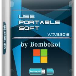 USB Portable-Soft 17.12.2016 by Bombokot (x64/RUS)