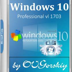 Windows 10 Professional VL x86/x64 1703 RS2 by OVGorskiy 04.2017 2DVD (RUS/2017)